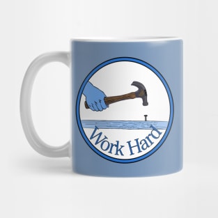 Work Hard Mug